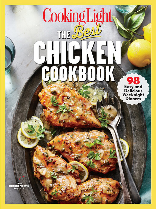 Title details for The Best Chicken Cookbook by The Editors of Cooking Light - Wait list